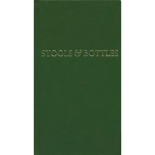Stools and Bottles: A Study of Character Defects