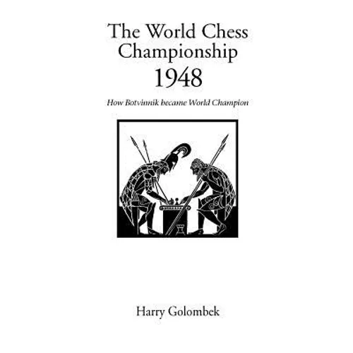 The World Chess Championship 1948 - Paperback