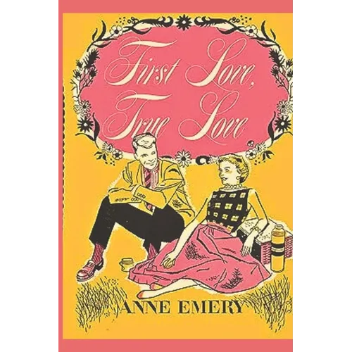 First Love True Love - Paperback