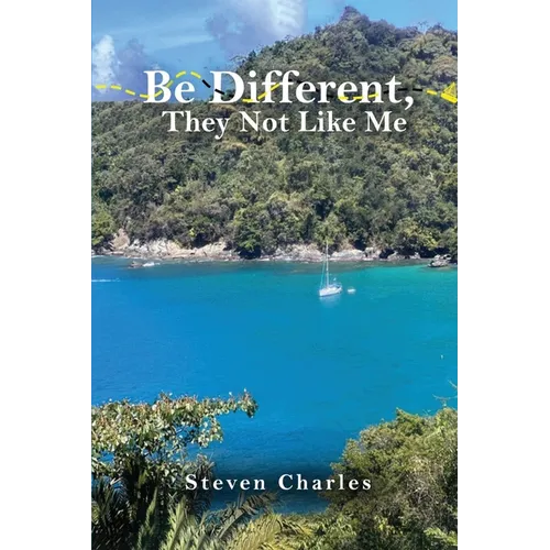 Be Different: They Not Like Me - Paperback