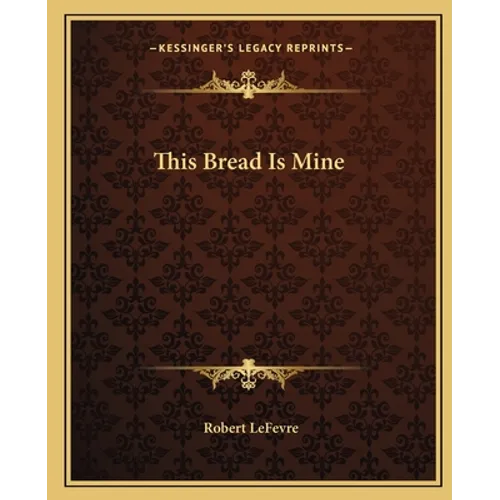 This Bread Is Mine - Paperback