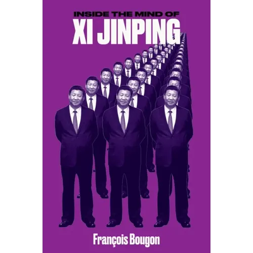 Inside the Mind of XI Jinping - Paperback