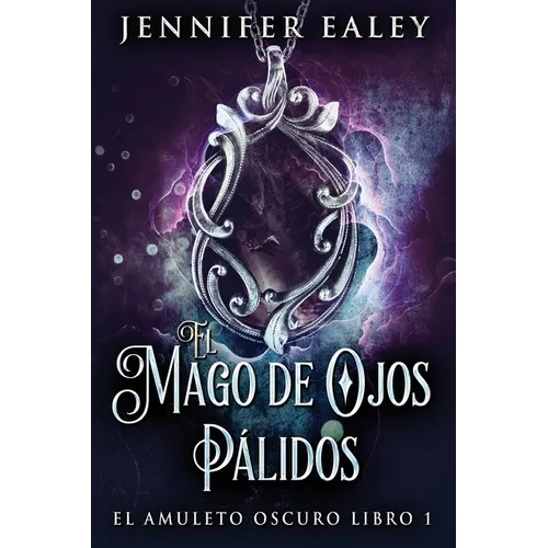 El Mago de Ojos Pálidos - Paperback