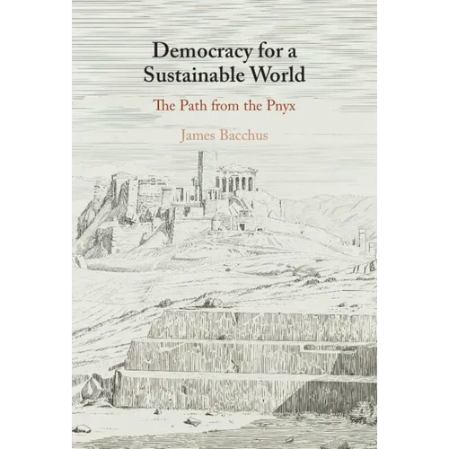 Democracy for a Sustainable World - Hardcover
