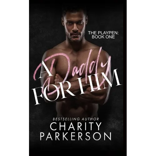 A Daddy for Him - Paperback