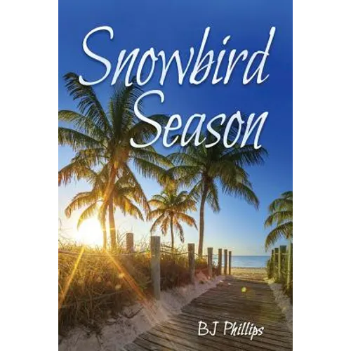 Snowbird Season - Paperback