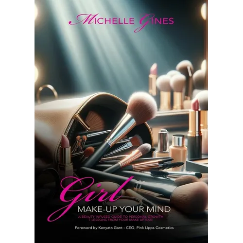Girl, Make Up Your MInd - Paperback