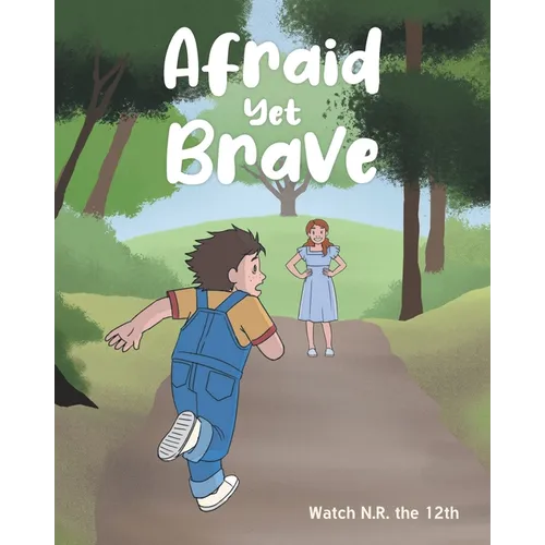 Afraid Yet Brave - Paperback