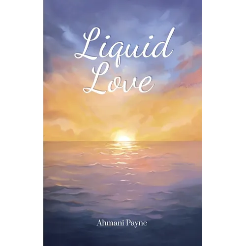 Liquid Love - Paperback