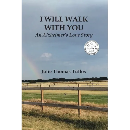 I Will Walk With You: An Alzheimer's Love Story - Paperback