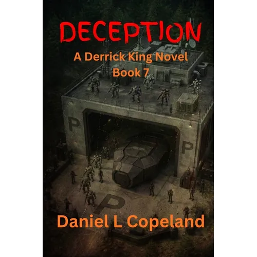 Deception: a Derrick King Novel, Book 7 - Paperback
