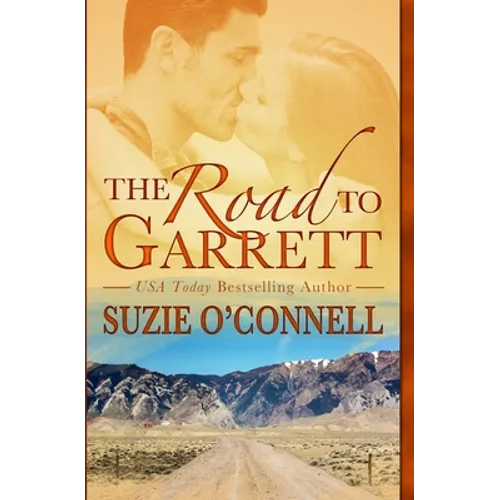 The Road to Garrett - Paperback