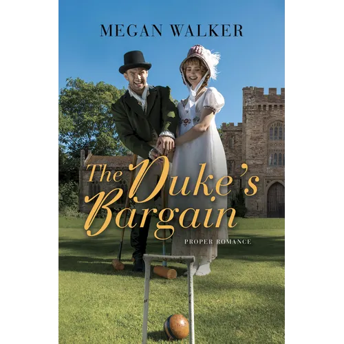 The Duke's Bargain - Hardcover