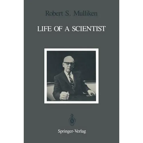 Life of a Scientist: An Autobiographical Account of the Development of Molecular Orbital Theory