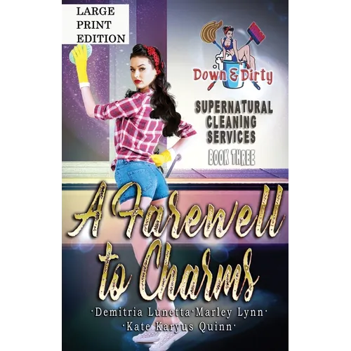 A Farewell to Charms: A Paranormal Mystery with a Slow Burn Romance Large Print Version - Paperback