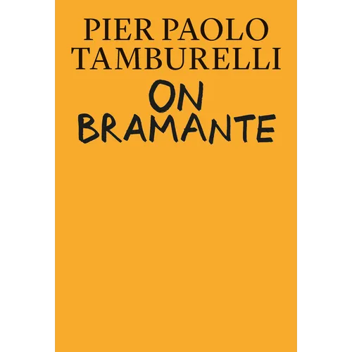 On Bramante - Hardcover