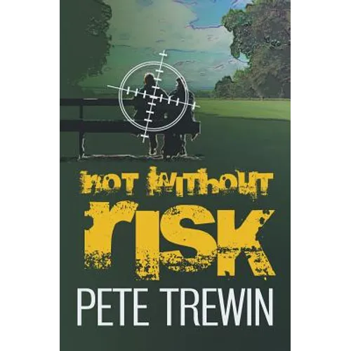 Not Without Risk - Paperback