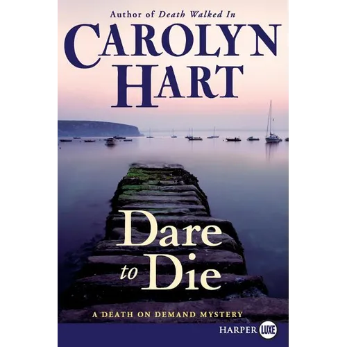 Dare to Die: A Death on Demand Mystery - Paperback