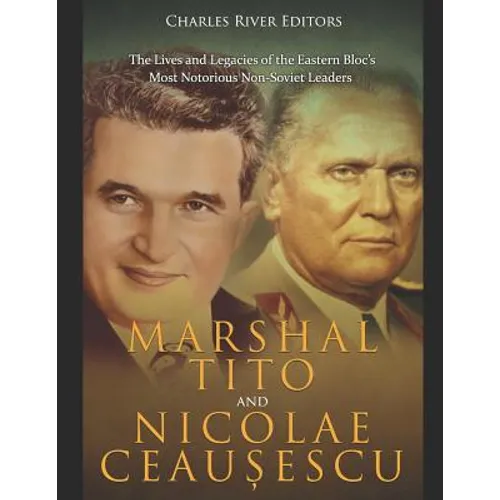 Marshal Tito and Nicolae Ceau&