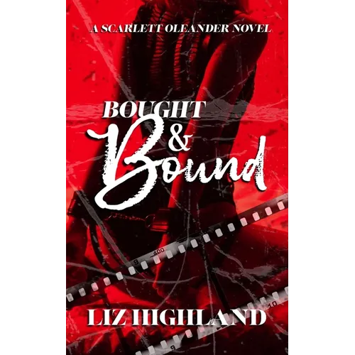 Bought & Bound: A Dark Contemporary Auction Romance - Paperback