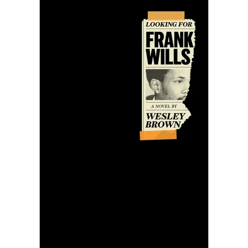 Looking for Frank Wills: (Of the Diaspora) - Hardcover