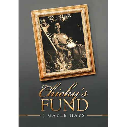 Chicky's Fund - Paperback