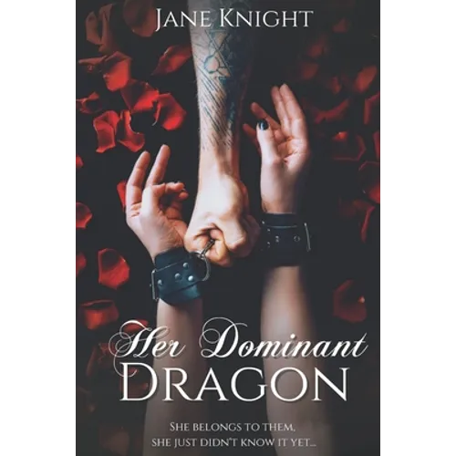 Her Dominant Dragon: A dragon shifter reverse-harem novel - Paperback
