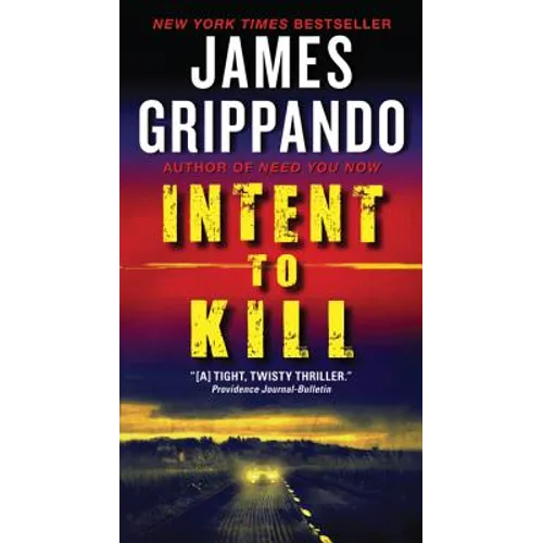 Intent to Kill: A Novel of Suspense - Mass Market Paperbound