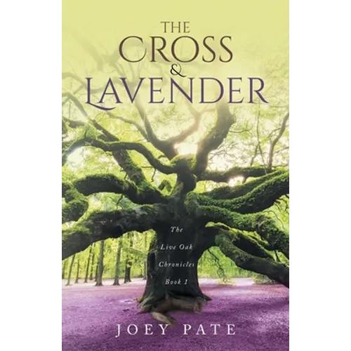 The Cross & Lavender - Paperback