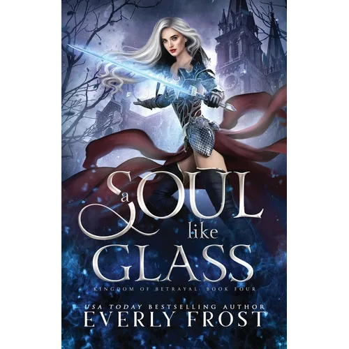 A Soul Like Glass - Paperback