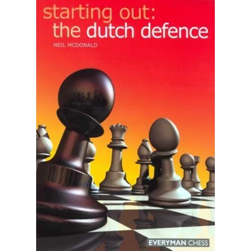 Starting Out: Dutch Defence - Paperback