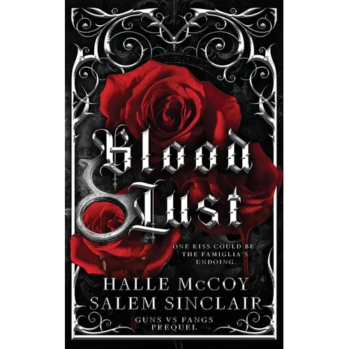 Blood Lust: A Dark Vampire Mafia Romance - Paperback