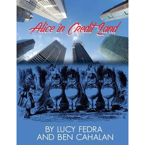 Alice in Credit Land - Paperback