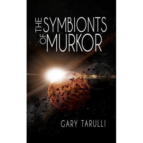 The Symbionts of Murkor - Paperback