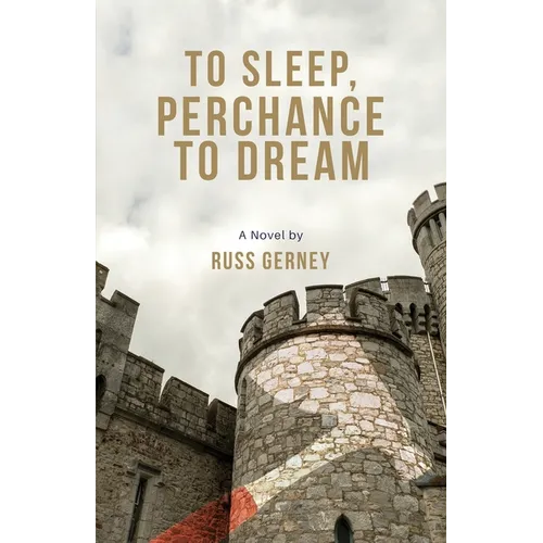 To Sleep, Perchance to Dream - Paperback
