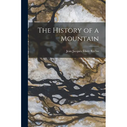 The History of a Mountain - Paperback