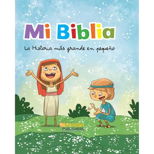 Mi Biblia. La Historia Mas Grande En Pequeño - Hardcover
