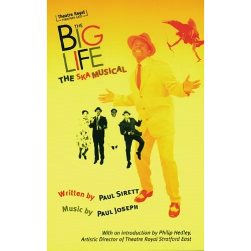 The Big Life: The Ska Musical - Paperback