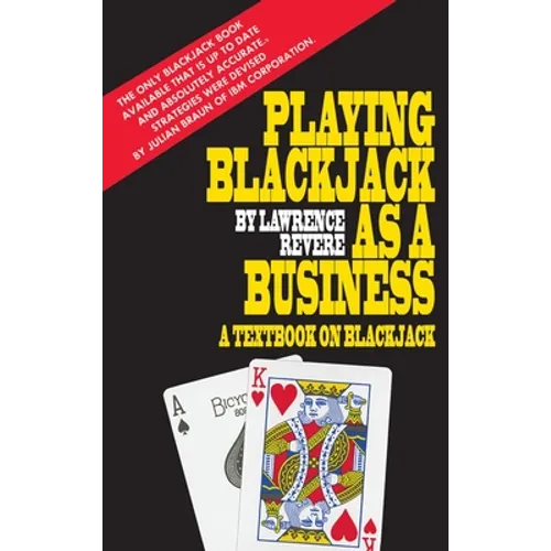Playing Blackjack as a Business - Hardcover