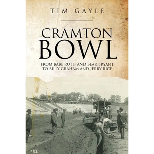 Cramton Bowl - Paperback