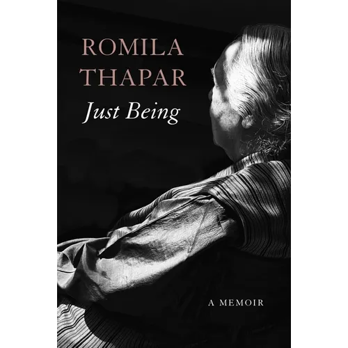Just Being: A Memoir - Hardcover