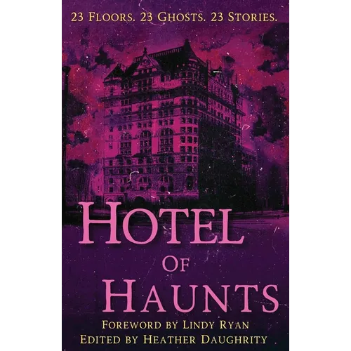 Hotel of Haunts - Paperback