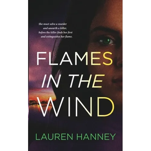 Flames in the Wind: (The Undying Flames #1) - Paperback