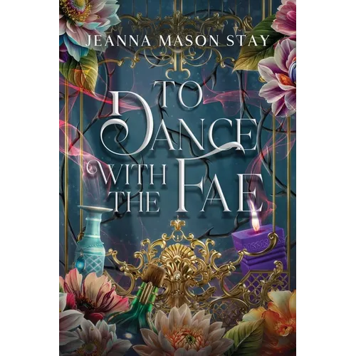 To Dance with the Fae: And Other Fairy Tales - Paperback