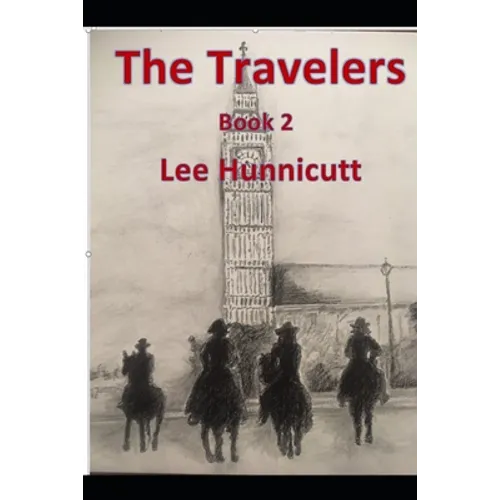 The Travelers: Book 2 - Paperback