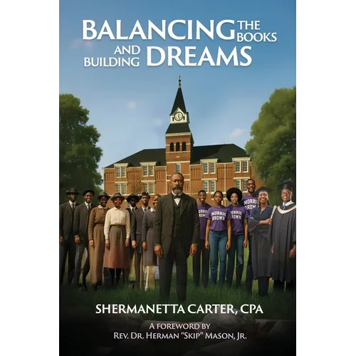 Balancing the Books and Building Dreams - Paperback