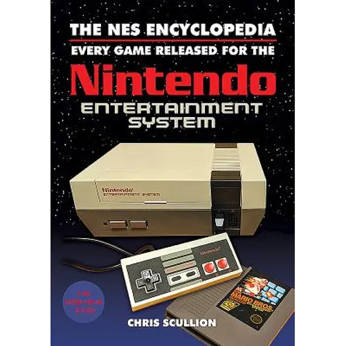 The NES Encyclopedia: Every Game Released for the Nintendo Entertainment System - Paperback
