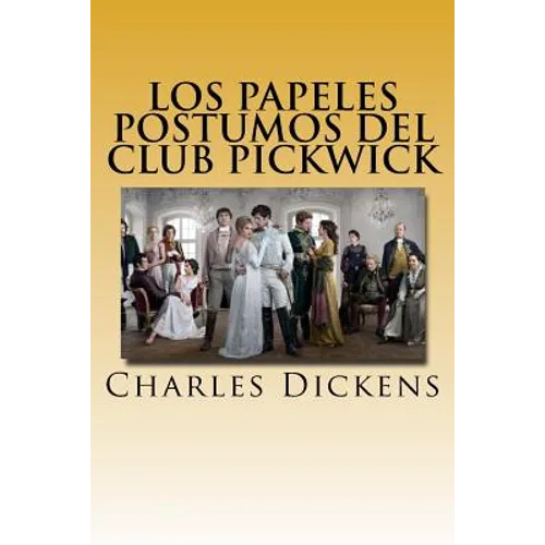 Los Papeles Postumos del Club Pickwick 