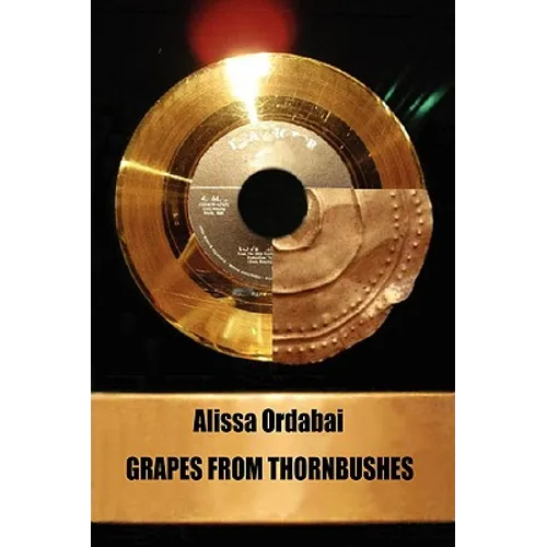 Grapes from Thornbushes - Paperback