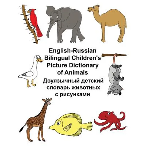 English-Russian Bilingual Children's Picture Dictionary of Animals - Paperback